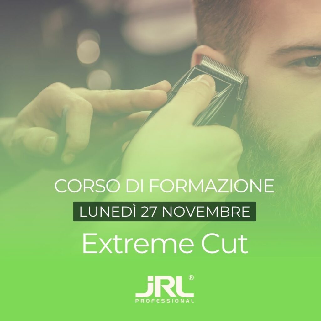 Extreme Cut con JRL