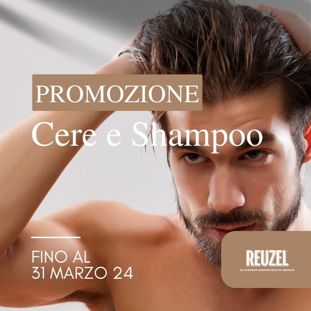 Promozione Cere e Shampoo